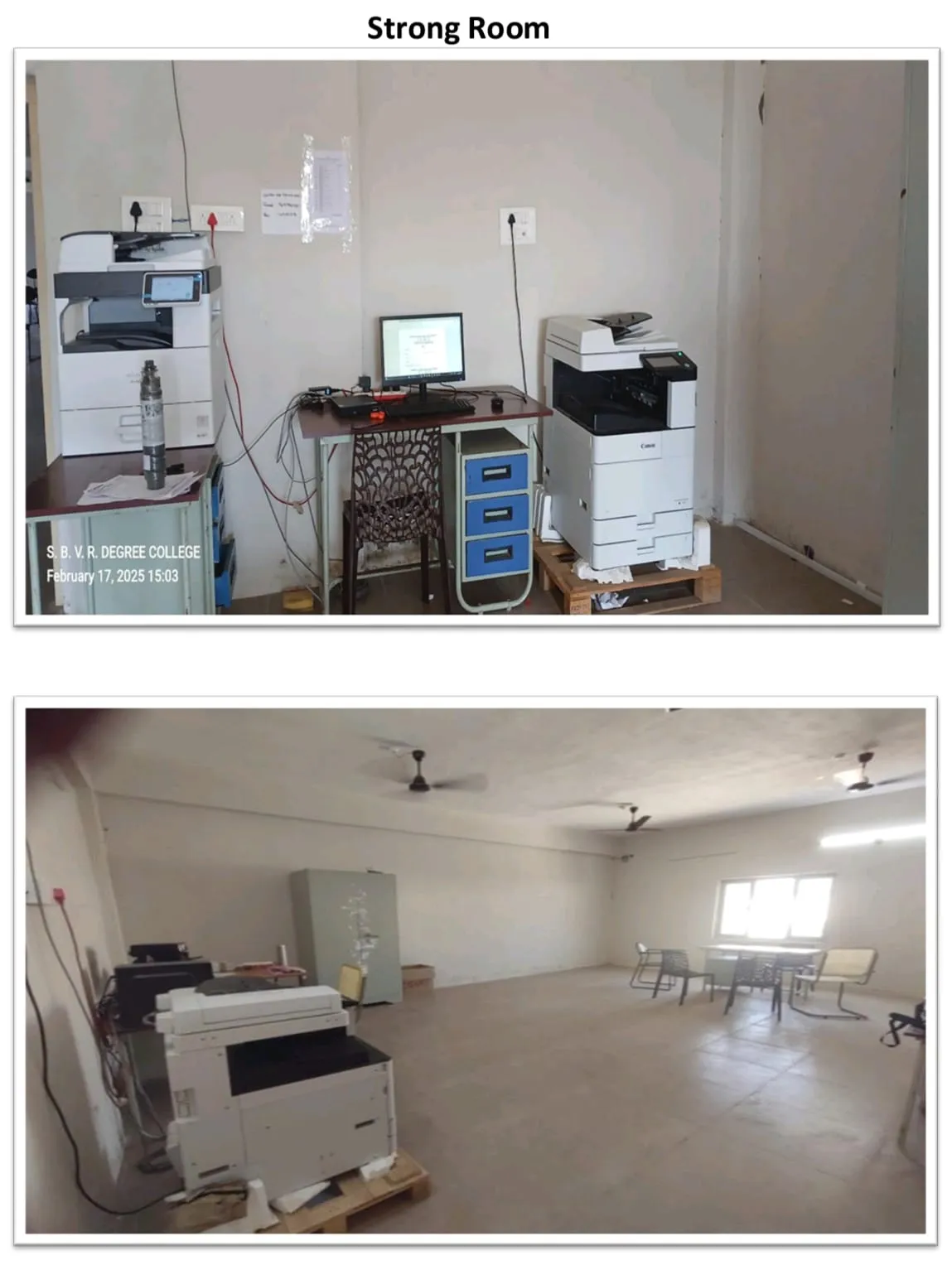 Strong room and evaluation room