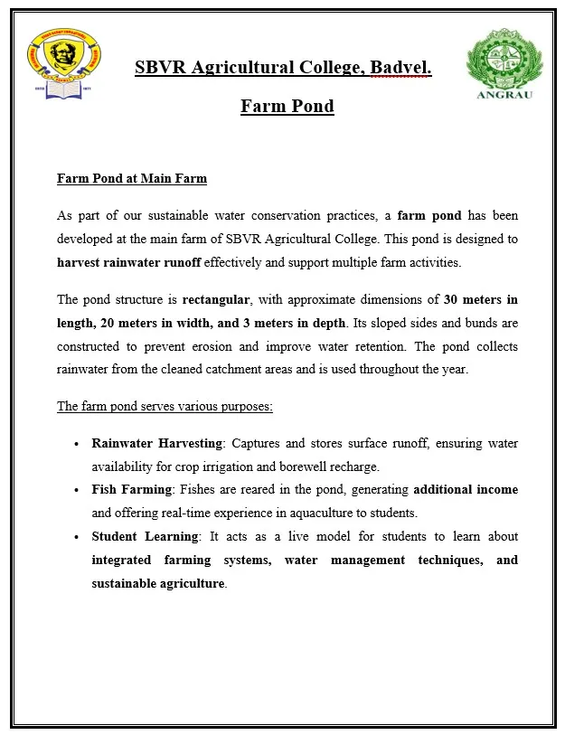 Farm pond — 30 m × 20 m × 3 m, for rainwater harvesting, fish farming and student learning