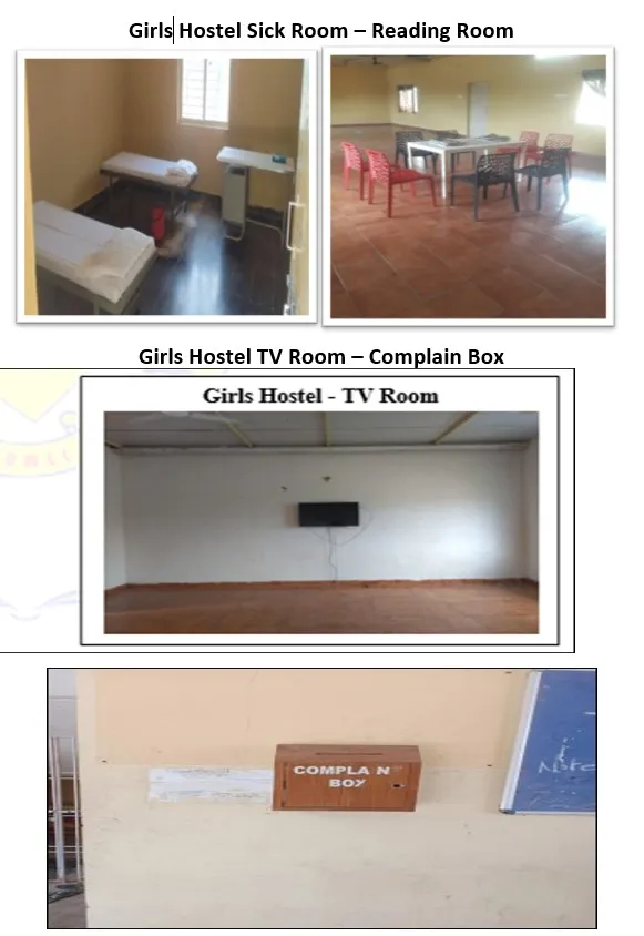 Girls’ hostel — sick room, reading room, TV room and complaint box